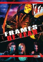 Watch Frames of Fear Moviesjoy