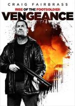 Watch Rise of the Footsoldier: Vengeance Moviesjoy