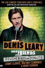 Watch Denis Leary: Douchebags and Donuts Moviesjoy