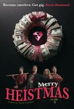 Watch Merry Heistmas Moviesjoy