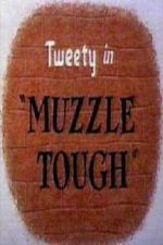 Watch Muzzle Tough Moviesjoy