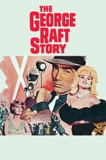 Watch The George Raft Story Moviesjoy