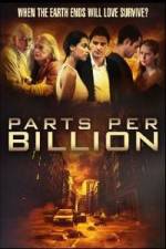 Watch Parts Per Billion Moviesjoy