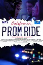 Watch Prom Ride Moviesjoy