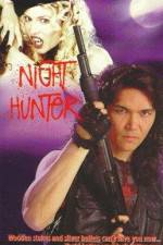 Watch Night Hunter Moviesjoy