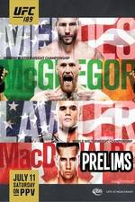 Watch UFC 189 Mendes vs. McGregor Prelims Moviesjoy