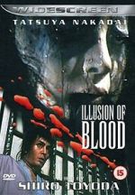 Watch Illusion of Blood Moviesjoy