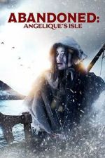 Watch Abandoned: Angelique\'s Isle Moviesjoy