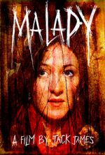 Watch Malady Moviesjoy