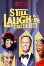 Watch Still Laugh-In: The Stars Celebrate Moviesjoy