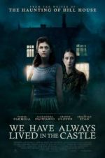 Watch We Have Always Lived in the Castle Moviesjoy