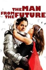 Watch The Man from the Future Moviesjoy