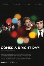 Watch Comes a Bright Day Moviesjoy