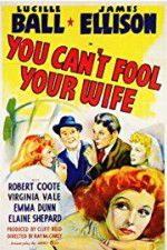 Watch You Can\'t Fool Your Wife Moviesjoy