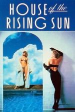 Watch House of the Rising Sun Moviesjoy