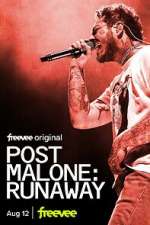Watch Post Malone: Runaway Moviesjoy
