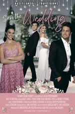 Watch Save the Wedding Moviesjoy