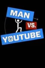 Watch Man vs YouTube Moviesjoy