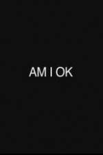 Watch Am I Okay Moviesjoy