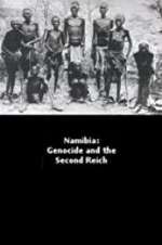 Watch Namibia Genocide and the Second Reich Moviesjoy