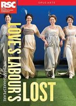 Watch Royal Shakespeare Company: Love\'s Labour\'s Lost Moviesjoy