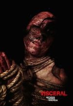 Watch Visceral: Between the Ropes of Madness Moviesjoy