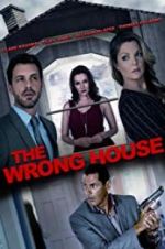 Watch The Wrong House Moviesjoy