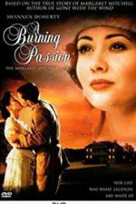 Watch A Burning Passion: The Margaret Mitchell Story Moviesjoy