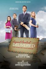 Watch Signed, Sealed, Delivered: The Vows We Have Made Moviesjoy