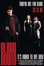 Watch Blood Bound Moviesjoy