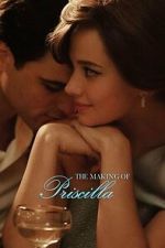 Watch The Making of Priscilla Moviesjoy