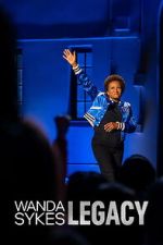 Watch Wanda Sykes: Legacy Moviesjoy