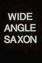 Watch Wide Angle Saxon Moviesjoy