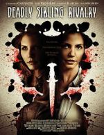 Watch Deadly Sibling Rivalry Moviesjoy