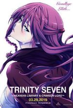 Watch Trinity Seven: The Movie 2 - Heavens Library & Crimson Lord Moviesjoy