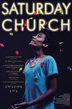 Watch Saturday Church Moviesjoy