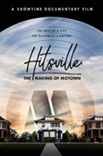 Watch Hitsville: The Making of Motown Moviesjoy