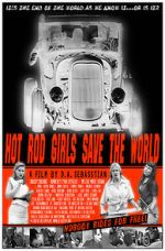 Watch Hot Rod Girls Save the World Moviesjoy
