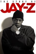 Watch The Story of Jay-Z Moviesjoy