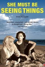 Watch She Must Be Seeing Things Moviesjoy