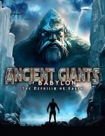 Watch Giants of Babylon: The Nephilim on Earth Moviesjoy