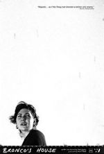 Watch Bronco\'s House (Short 2015) Moviesjoy