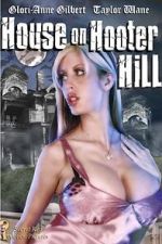 Watch The House on Hooter Hill Moviesjoy