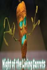 Watch Night of the Living Carrots Moviesjoy