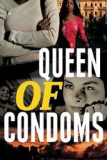 Watch Queen of Condoms Moviesjoy