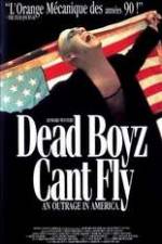 Watch Dead Boyz Can't Fly Moviesjoy