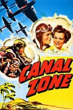 Watch Canal Zone Moviesjoy