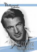 Watch Gary Cooper: The Face of a Hero Moviesjoy