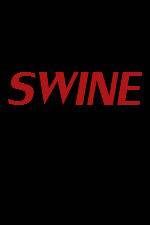 Watch Swine Moviesjoy
