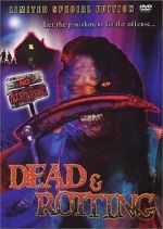 Watch Dead & Rotting Moviesjoy